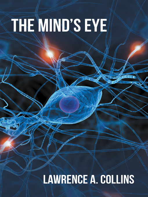 Title details for The Mind's Eye by Lawrence A. Collins - Available